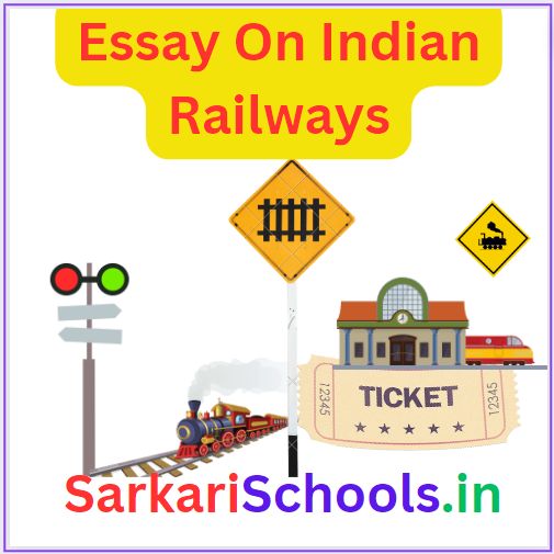 Essay On Indian Railways in hindi | Essay On Indian Railways in english