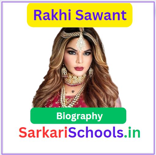 Biography of Rakhi Sawant in English