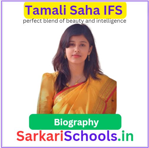 Tamali Saha IFS Biography in English || Tamali Saha IFS Biography in Hindi